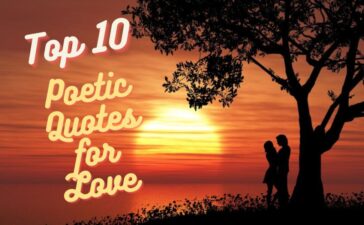 Top 10 Poetic Quotes for love